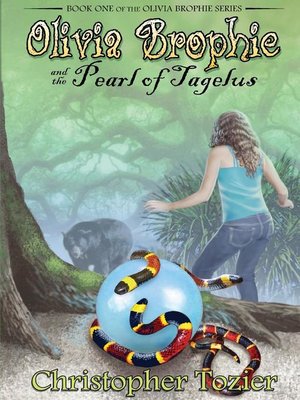cover image of Olivia Brophie and the Pearl of Tagelus